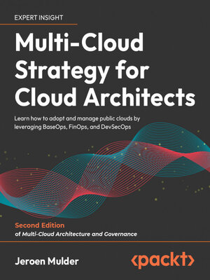 cover image of Multi-Cloud Strategy for Cloud Architects